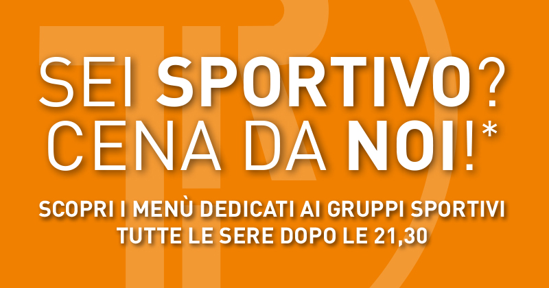 SEI UNO SPORTIVO? CENA AL FUORIROTTA!